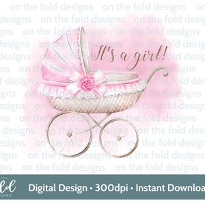 Its a Girl, babymeisje, roze kinderwagen, nieuwe baby, clipart, transparante png, instant download, sublimatie, afbeeldingsontwerp, knutselen, kaarten maken