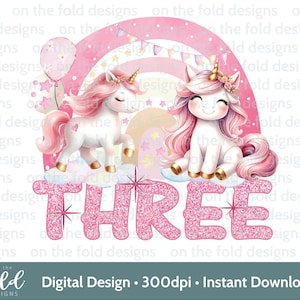 Einhorn Regenbogen drei PNG transparente Clipart Design Mädchen 3. Geburtstag Girly Glitter Bild Sublimationsdruck Karte machen Sofort-Download