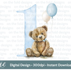 Ours en peluche, numéro 1, ballons, 1er anniversaire, cliparts, sublimation PNG, téléchargement numérique instantané, couleurs neutres, un png sur les modèles de pli