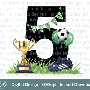 Clipart anniversaire football football garçon 5e tshirt bébé gilet carte impression votre propre PNG personnalisé Footie fête Footy bottes sublimation UVDTF