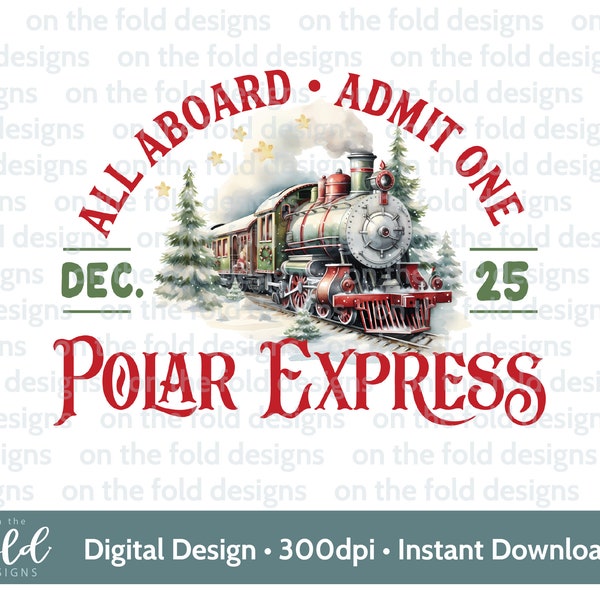 Polar Express Clipart, Traditional Christmas Train, Believe Bell, Santa Rudolph, T-shirt Design PNG, ticket, card design, Sublimation image