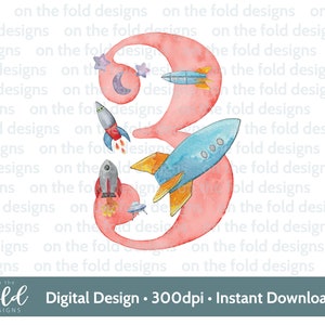 Weltraum, Astronaut 3.Geburtstag Zahl 3, Clipart, Sublimation, PNG, digitaler Download, Raumschiff, Rakete, Aquarell, On the Fold Designs