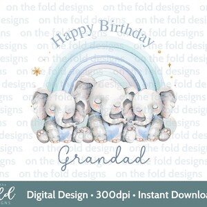 Joyeux anniversaire grand-père Clipart éléphant 1ère fête des pères arc-en-ciel bleu sublimation impression UVDTF DTG PNG carte bébé gilet grand-père Pops graphique