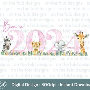 Animaux de safari, nés en 2024, clipart PNG transparents, sublimation, création d'invitations, fabrication de cartes DTF DTG gilet bébé, boîte souvenir