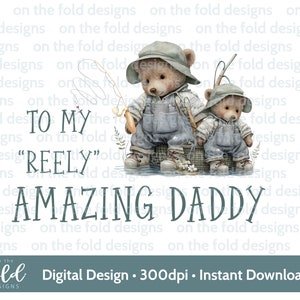 Daddy Fishing Buddy Clipart, PNG, 1e Vaderdag, berenvissen, transparante clipart, instant download, sublimatie print