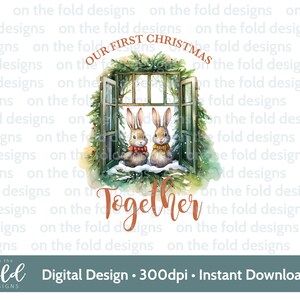 Primeiro Natal Juntos fofo Coelhinho de Natal PNG download instantâneo de clipart digital, sublimação, bugigangas, lembranças, criação de cartões