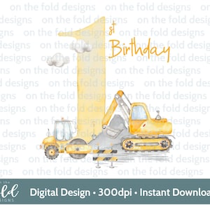 Constructie, graafmachine, 1e verjaardag nummer 1, clipart, sublimatie. png-bestand. Directe digitale download, neutrale kleuren, ontwerpen op de vouw