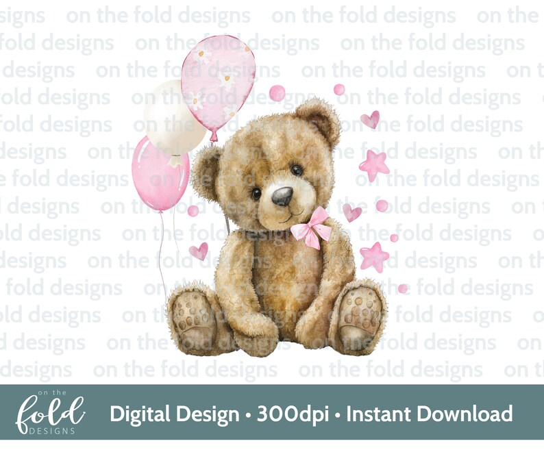 Teddy Bear, Pink Balloon Clipart Birthday, UVDTF Sublimation PNG ...