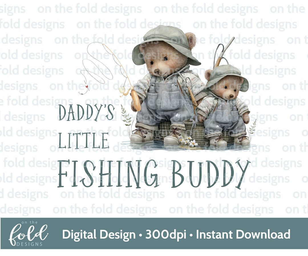 Daddy Fishing Buddy Clipart, PNG, 1st Fathers Day, Bear Fishing