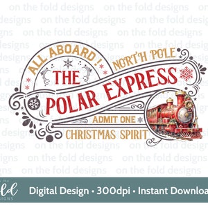 Polar Express Clipart, Tren de Navidad, Diseño de camiseta PNG, Boleto de tren, Diseño de tarjeta, Imagen gráfica de sublimación, Decoración de Navidad, JPEG de Navidad