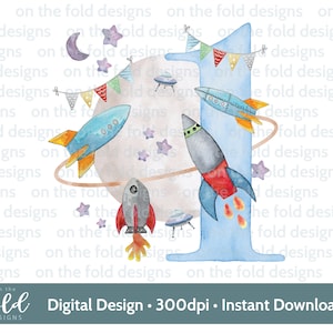 Weltraum, Astronaut, 1. Geburtstag Zahl 1, Clipart, Sublimation, PNG, digitaler Download, Raumschiff, Rakete, Aquarell, On the Fold Designs