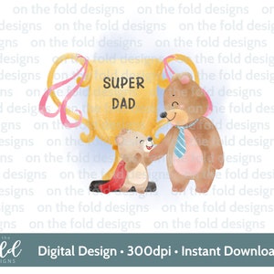 Super pai, primeiro dia dos pais, super-herói, melhor pai, troféu, aquarela PNG, clipart digital, download instantâneo, criação de cartões, sublimação png