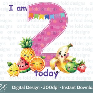 Dancing Fruit 2nd Birthday Clipart One Tutti Fruiti Transparent Clipart Sublimation Print Watercolor Graphic Uvdtf On The Fold Designs