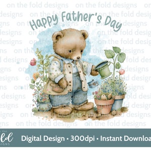 Clipart de jardinería del Día del Padre, Oso de peluche, Asignación, Parche vegetal, clipart transparente del 1er día del padre, descarga instantánea, impresión por sublimación