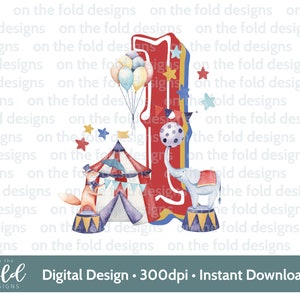 Circus 1e verjaardag clipart PNG nummer één feestthema instant download sublimatie en knutselen, t-shirt ontwerp kaarten maken familiekleding