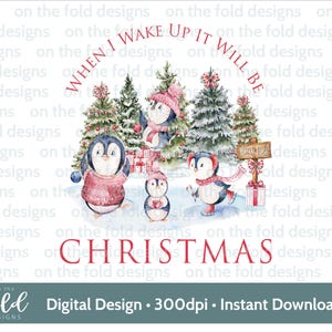 Clipart de pingüino navideño cuando me despierte será diseño de chaleco pijama de Navidad PNG pijama de Navidad imagen sublimación impresión uvdtg invierno nieve diversión png