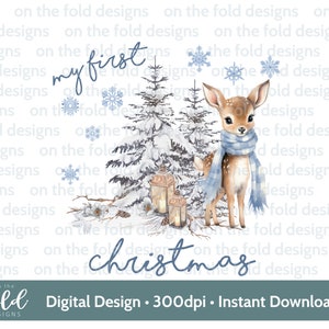 First Christmas Baby Deer Clipart, Cute 1st Xmas, PNG instant digital design baby clothes,  Christmas card design, Sublimation, Winter Scene