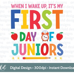 1er día de Juniors Clipart 1er día Sublimación de escuela primaria PNG Cuando me despierto Descarga digital PJ Diseño UVDTF Imagen transparente