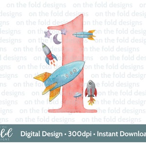Weltraum, Astronaut, 1. Geburtstag Zahl 1, Clipart, Sublimation, PNG, digitaler Download, Raumschiff, Rakete, Aquarell, On the Fold Designs