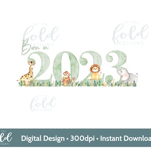 Animaux de safari, nés en 2024, clipart, png transparent, téléchargement immédiat pour sublimation, conception d'invitation, artisanat, fabrication de cartes