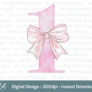 Rosa Schleife 1. Geburtstag Clipart Kokette Zahl Eins Png Sublimation Baby Mädchen Erster Geburtstag Transparent Bild Sofortiger Download Uv Dtf Dtg