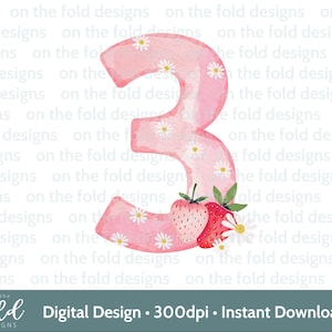 Erdbeere 3. Geburtstag Clipart PNG Beere Drei Bild Aufbügeln Sublimation Crafting Kartenherstellung UVDTF DTG Transparent Download