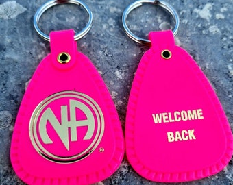 Pink NARCOTICS ANONYMOUS Welcome Back Key Ring Key Tag Gift