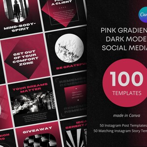 May include: A digital illustration of 100 social media templates in a pink gradient color scheme. The templates are designed for use on Instagram and feature a dark mode background with white text. The text on the templates includes motivational quotes and phrases, such as "Mind-Body-Spirit", "Get Out of Your Comfort Zone", and "Your Dreams Matter". The illustration also includes the text "Pink Gradient Dark Mode Social Media" and "100 Templates" in a larger font size.