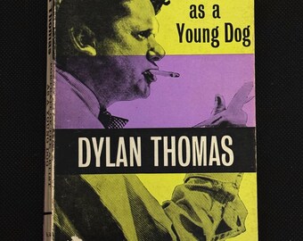 Retrato del artista como perro joven – Dylan Thomas 1965