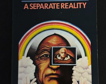 Een aparte realiteit: verdere gesprekken met Don Juan: Carlos Castaneda (Arkana / Penguin, 1990)