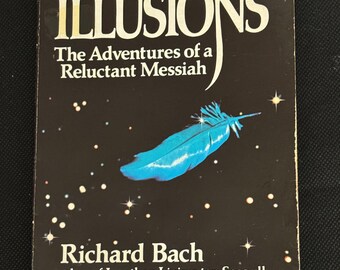 Illusions: The Adventures of a Reluctant Messiah – richard bach – vintage mandarin paperback
