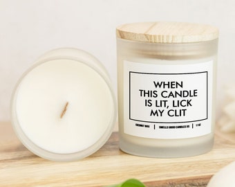 Naughty Candles When This Is Lit Lick My Clit Candle Gifts Funny Dirty Husband Boyfriend Horny Adult Humor Anniversary Candles Ideas 1141