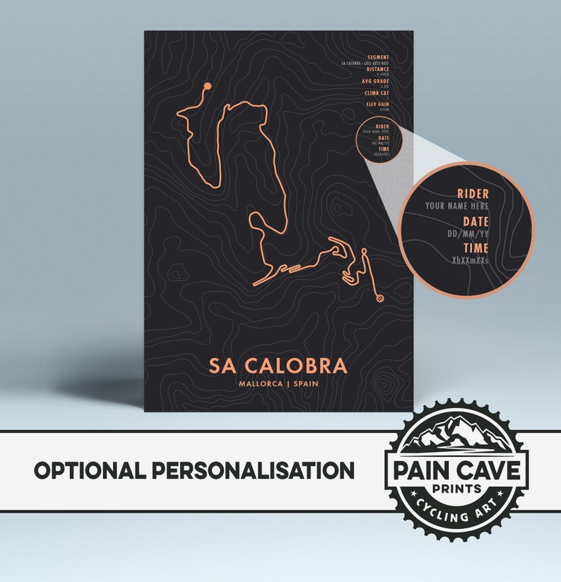 May include: A black and white cycling art print featuring a topographic map of the Sa Calobra climb in Mallorca, Spain. The print includes the text "Sa Calobra, Mallorca | Spain" and a space for the rider's name, date, and time.