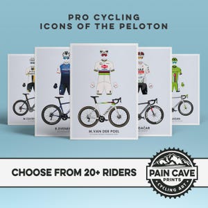Pro Rider & Bicycle Illustrations - Icons of the Peloton - Pogacar | Van der Poel | Evenepoel | Wout Van Aert | Cavendish | Sagan | Pinot