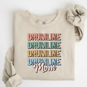 Drumline Mom Sweatshirt College Marching Band Sweatshirt Percussion Mom Sweatshirt  Drummer Mom Gift Woman Musician Sweatshirt