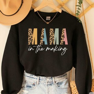Mama In the Making Sweatshirt Pregnancy Announcement Sweatshirt Pregnancy Reveal Mama To Be Pregnancy Sweatshirt Baby Shower Sweatshirt