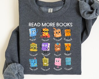 Read More Books Sweatshirt: Book Lover Librarian Gift
