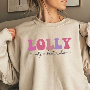 Lolly Sweatshirt Custom Lolly With Kids Names Sweatshirt for Grandma ...