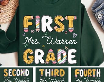 Custom Elementary Teacher Name Sweatshirt, Personalized First Second Third Fourth Grade Hoodie