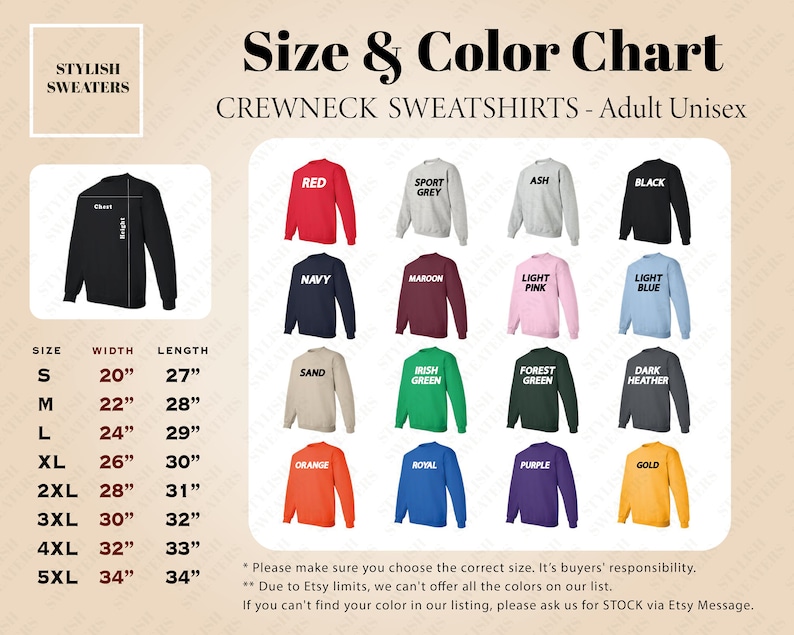 May include: Size and color chart for crewneck sweatshirts in adult unisex sizes. The chart shows 18 different color options, including red, navy, maroon, light pink, light blue, sand, Irish green, forest green, dark heather, orange, royal, purple, and gold. The chart also includes a size guide with measurements in inches for width and length.