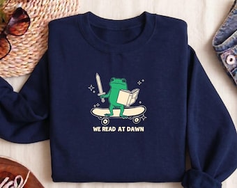 Book Lover Gift Sweatshirt, We Read at Dawn Early Morning Dedicated Reader Hoodie