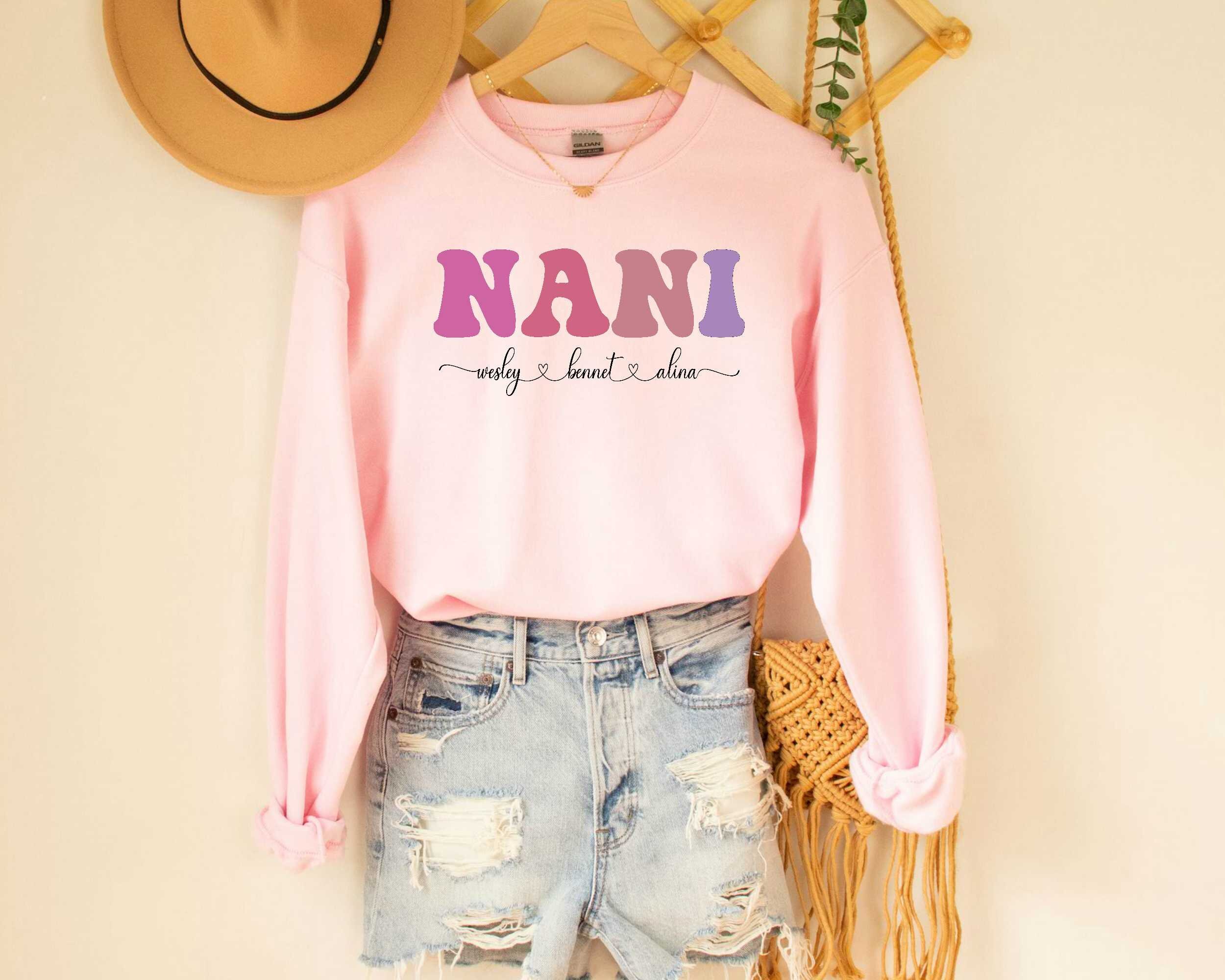 Custom Nani With Grandkids Names Sweatshirt Etsy