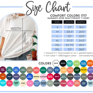 May include: Size chart for a garment-dyed heavyweight t-shirt. The chart shows the size, length, and width in inches. The colors of the t-shirt are listed below the chart. The colors include white, black, chalky mint, kiwi, royal caribe, burnt orange, butter, grass, blue jean, neon blue, citrus, melon, hemp, mustard, violet, ice blue, blossom, water-melon, brick, blue spruce, pepper, midnight, sage, berry, denim, bay, graphite, cumin, heli-conia, terra-cotta, true navy, cham-bray, and orchid.
