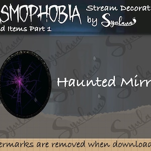 May include: A digital illustration of a haunted mirror from the game Phasmophobia. The mirror is black with a cracked spiderweb design and a purple glow in the center. The text "Haunted Mirror" is written in white below the image. The text "Stream Decoration by Syulana" is written in the top right corner of the image.