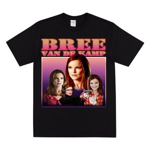 T-shirt hommage Bree Van De Kamp, pour les fans de la série télévisée, Youre A Perfect Mother, t-shirt imprimé vintage des années 2000, Bree Lynette Gabrielle Susan