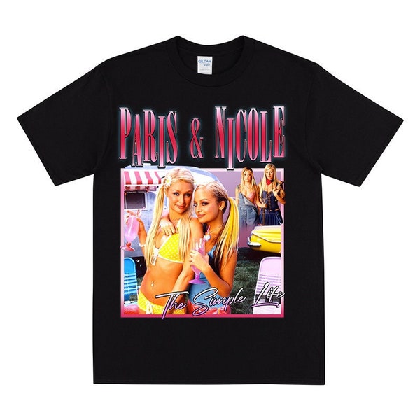 PARIS & NICOLE Homage T-shirt, Paris And Nicole T Shirt, The Simple Life Tshirt, Funny Paris And Nicole Shirt,  Best Friend Birthday Gift