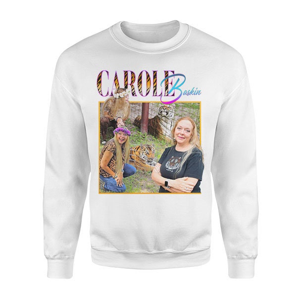 Carole baskin sweatshirt hotsell