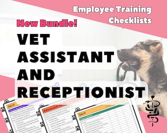 Vet Assistant and Receptionists Skills Checklists Bundle | Training for Veterinary Hospitals | 2 Printable PDF | Vet Med VA and Front Desk