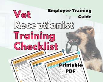 Elenco di controllo delle competenze e delle attività per la reception del veterinario / Guida alla formazione per gli ospedali veterinari / PDF stampabile / Guida per la receptionist del reparto di medicina veterinaria