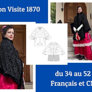 May include: A black and white sewing pattern for a cape, with a woman wearing a similar cape in the background. The pattern is for sizes 34 to 52, French and CM. The text "Patron Visite 1870" is at the top of the image.